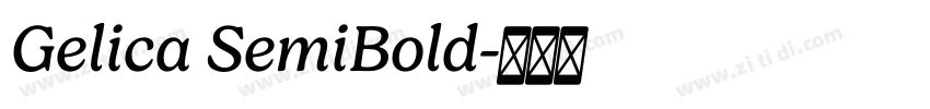 Gelica SemiBold字体转换